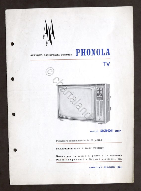 Radiotecnica Televisori Phonola Tv mod. 2301 Caratteristiche e dati - …