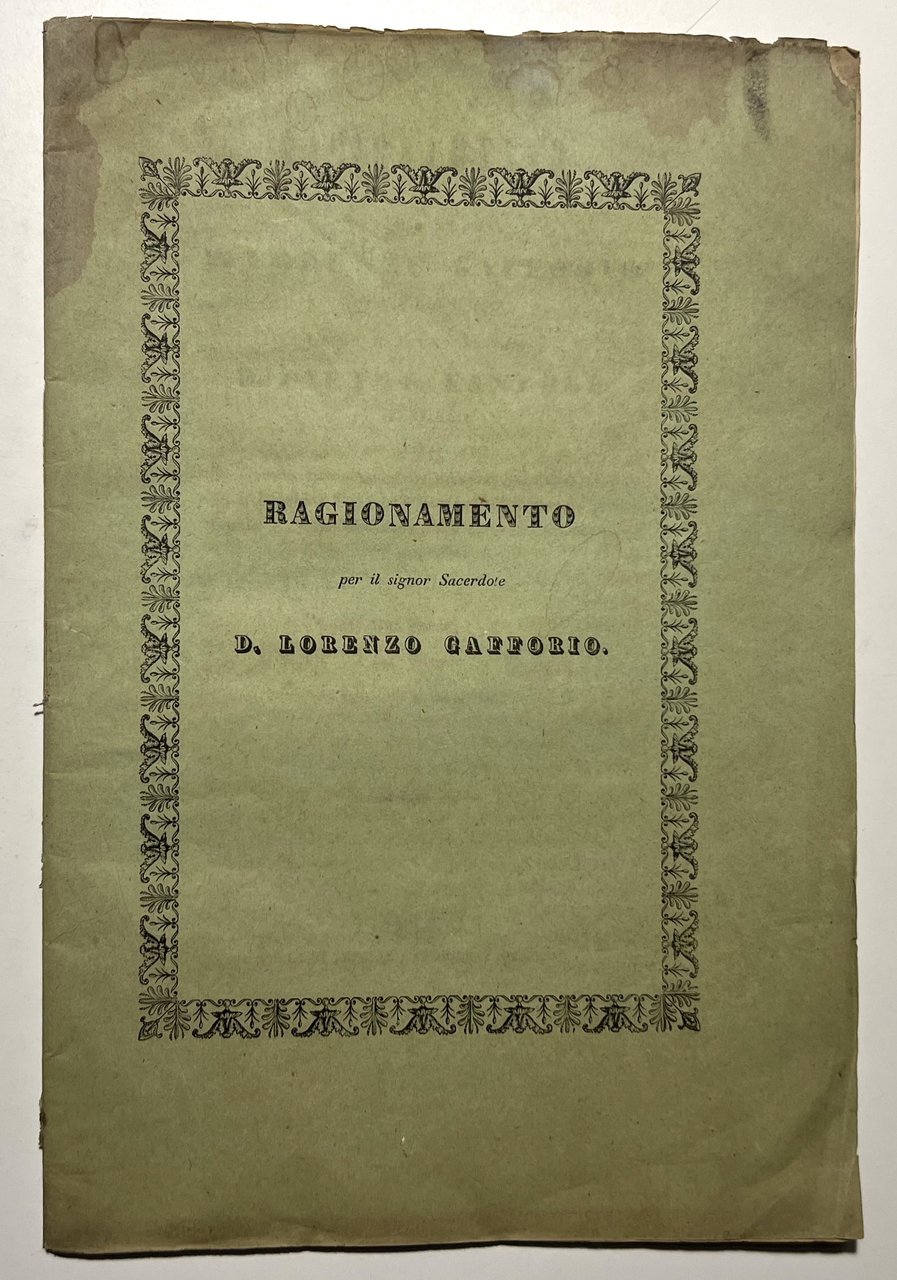 Ragionamento pel signor Sacerdote D. Lorenzo Gafforio - ed. 1837 | Immagine principale