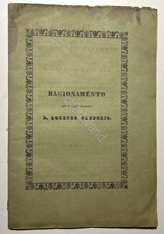 Ragionamento pel signor Sacerdote D. Lorenzo Gafforio - ed. 1837 | Immagine Gallery 3