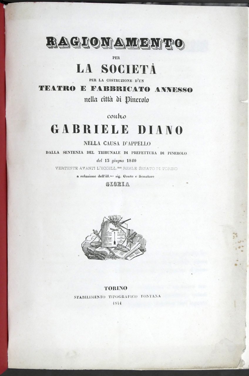 Ragionamento per Società costruzione teatro Città di Pinerolo - 1^ …