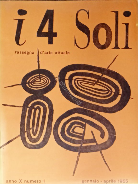 Rassegna d'Arte Attuale - I 4 Soli N. 1 - …