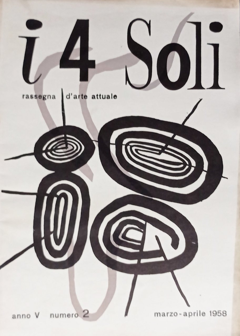 Rassegna d'Arte Attuale - I 4 Soli N. 2 - …