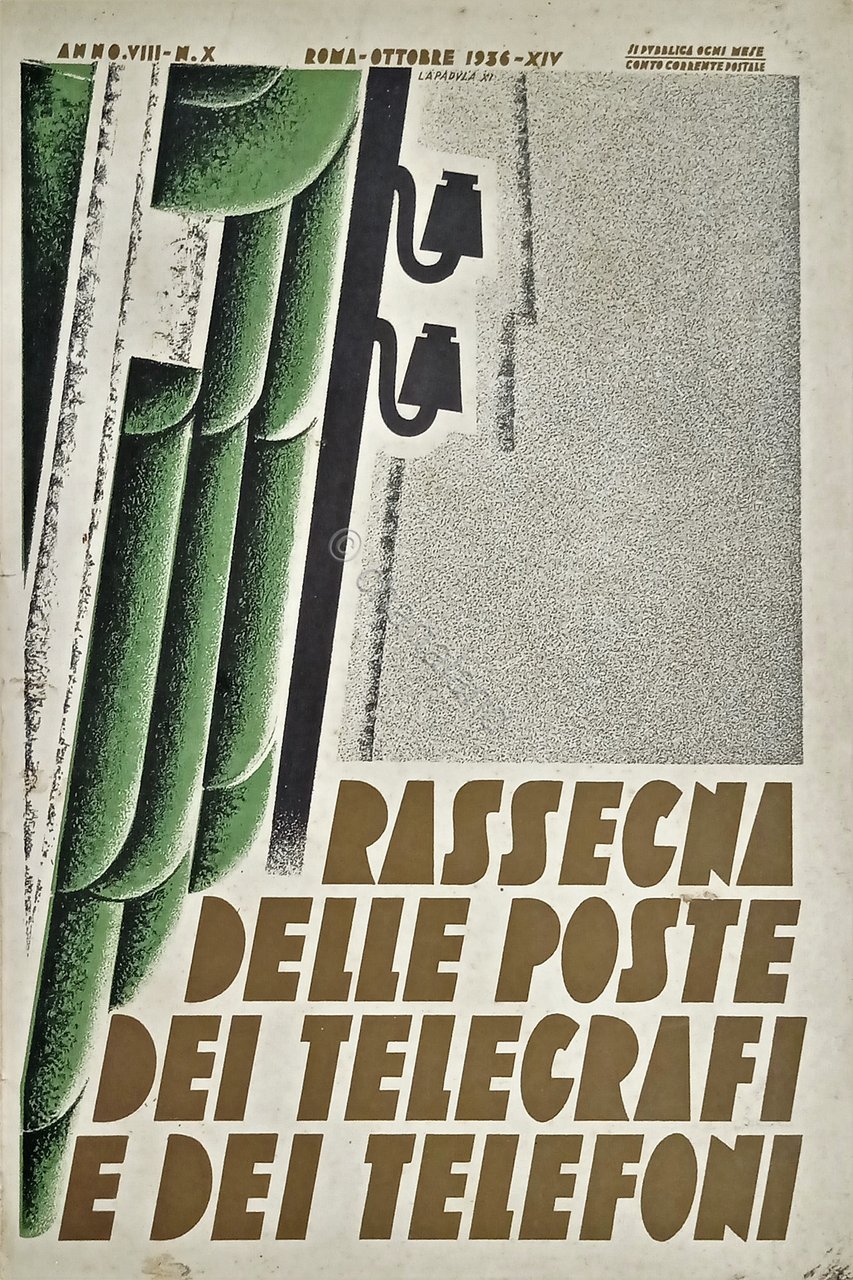 Rassegna delle Poste dei Telegrafi e dei Telefoni N. 10 …