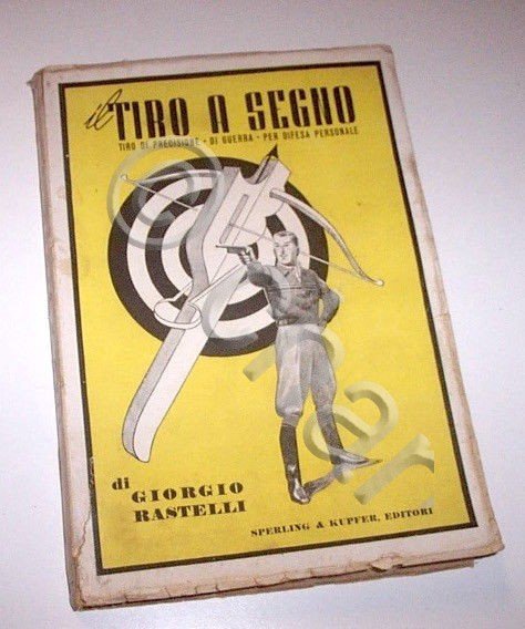 Rastelli - Tiro con l'arco - Il Tiro a segno … | Immagine principale