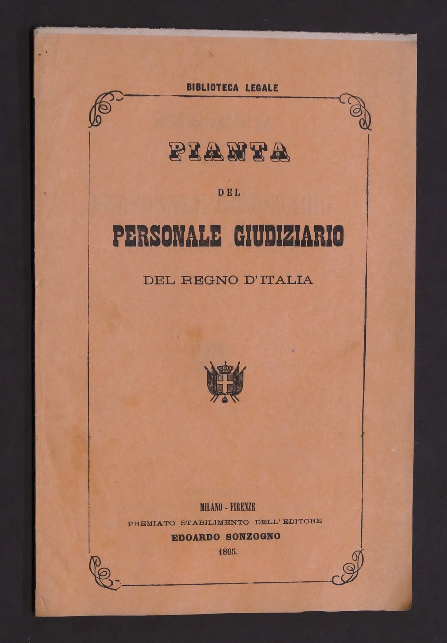 Regno d'Italia - Pianta del Personale Giudiziario - 1865