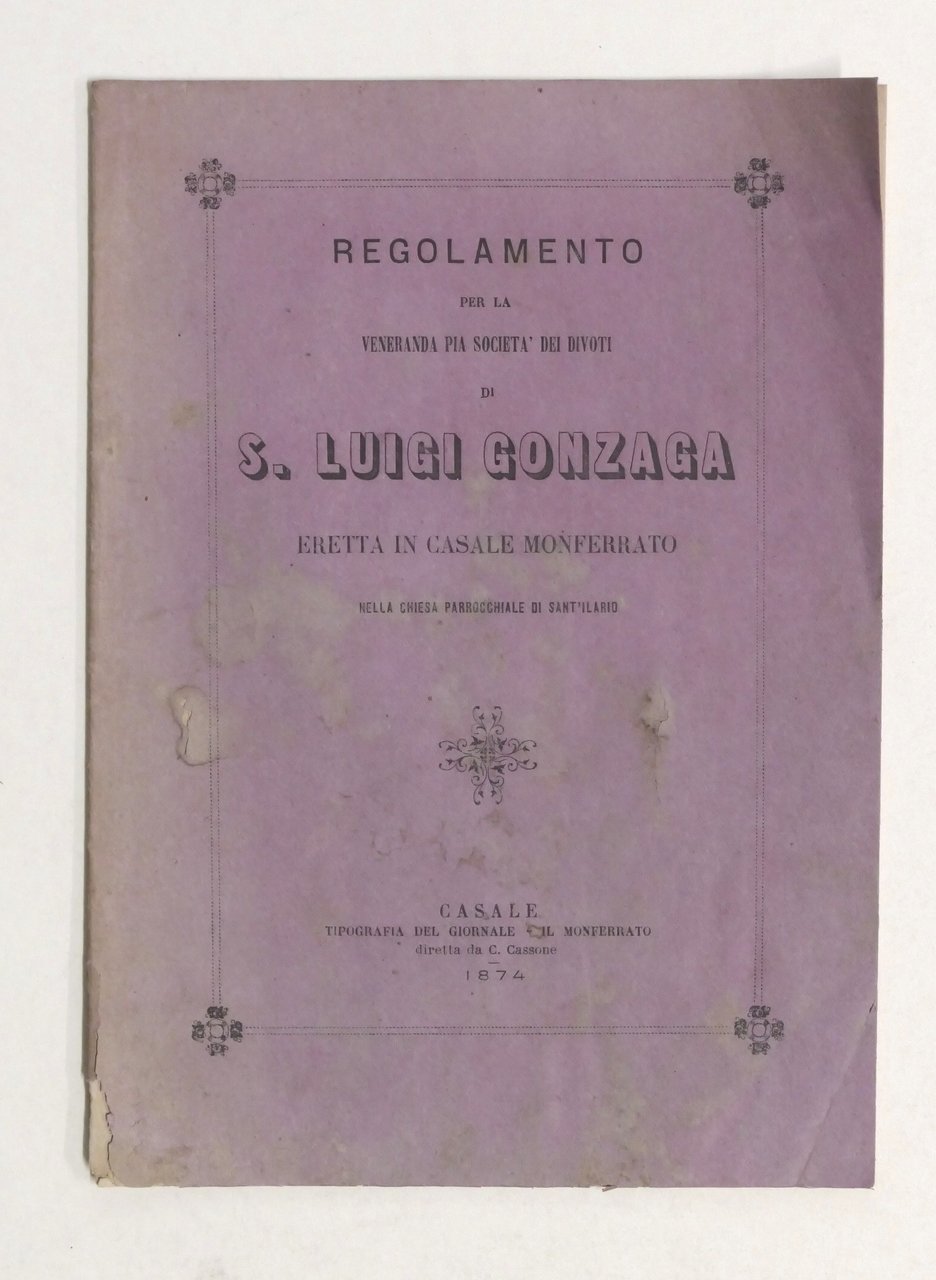 Regolamento per Pia Società Divoti S. Luigi Gonzaga - Casale …