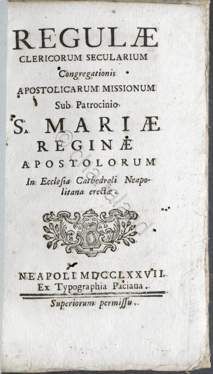 Regulae Clericorum Secularium Congregationis - Ecclesia Neapolitana - 1777