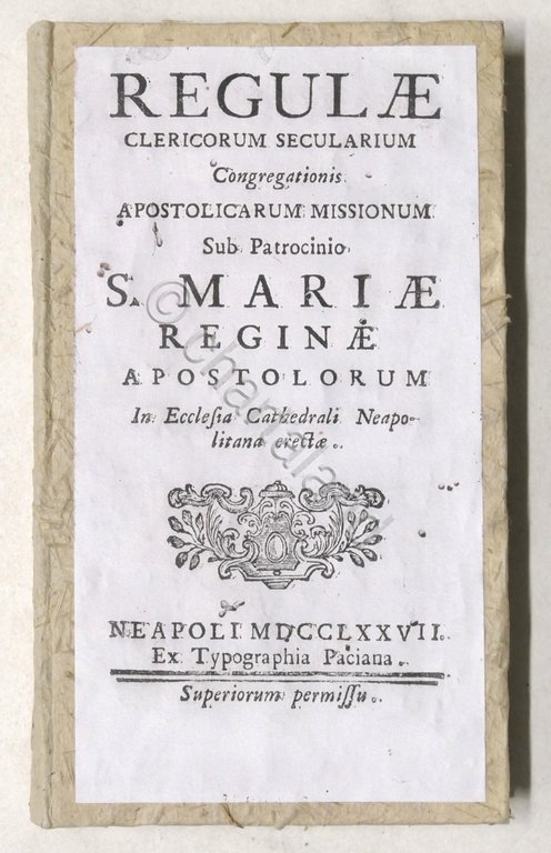 Regulae Clericorum Secularium Congregationis - Ecclesia Neapolitana - 1777
