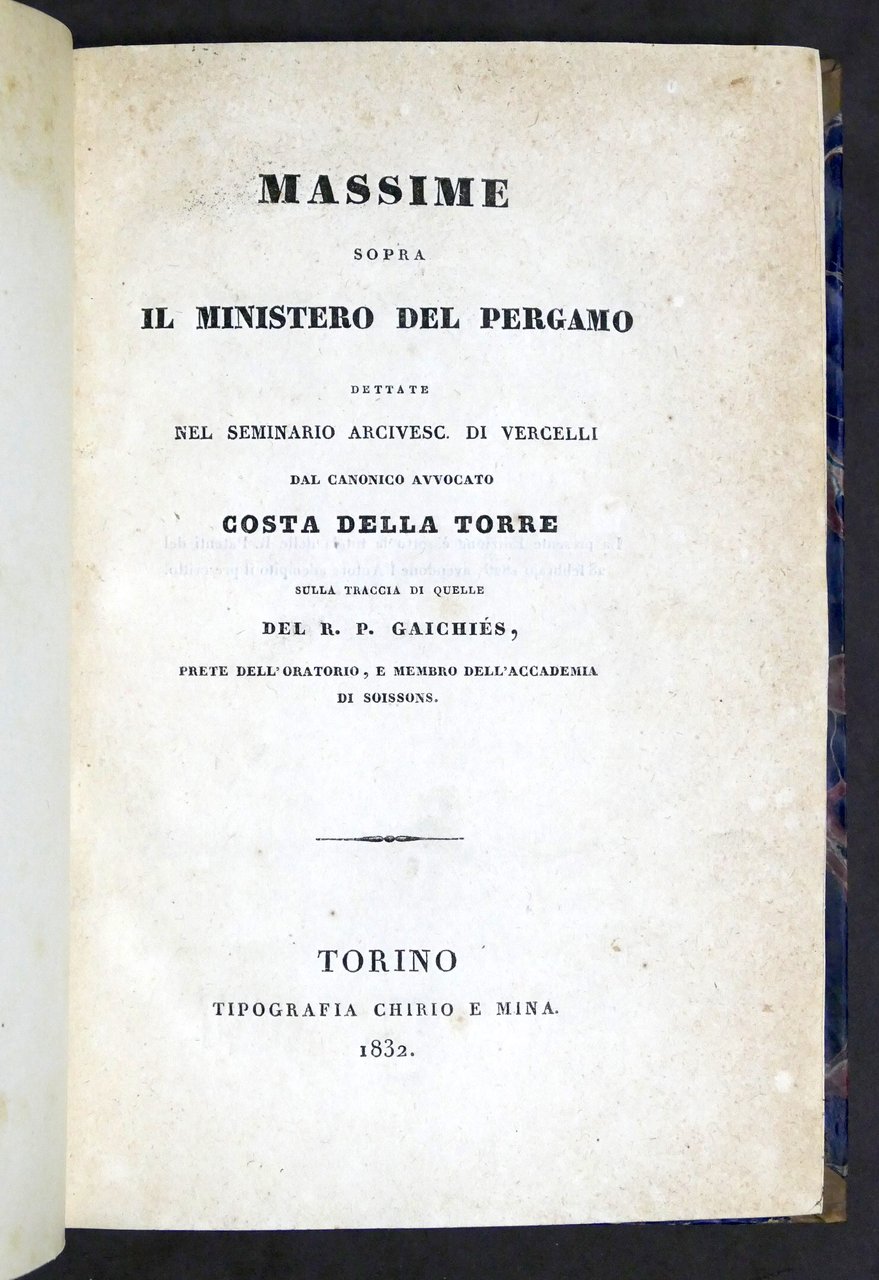 Religione - C. Della Torre - Massime sopra il Ministero …