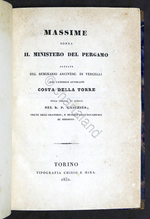 Religione - C. Della Torre - Massime sopra il Ministero …