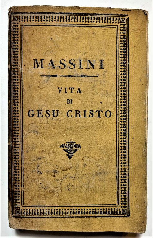 Religione - C. Massini - Vita di Gesù Cristo - …