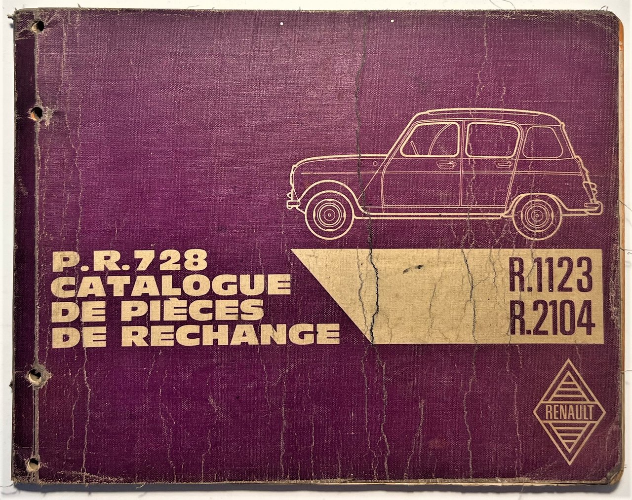 Renault R4 P. R. 728 Catalogue de Pièces de Rechange …