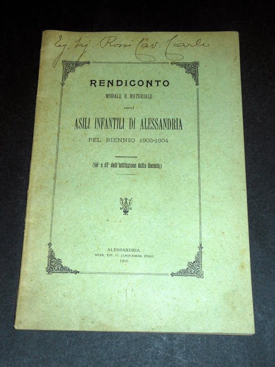 Rendiconto morale e materiale degli Asili di Alessandria per 1903 …