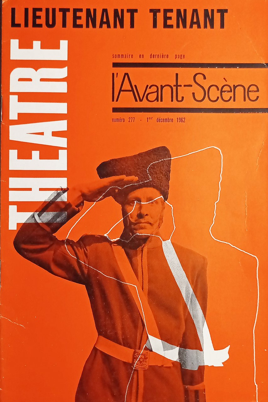 Revue - L'Avant-Scène Theatre n. 277 - Lieutenant Tenant - …