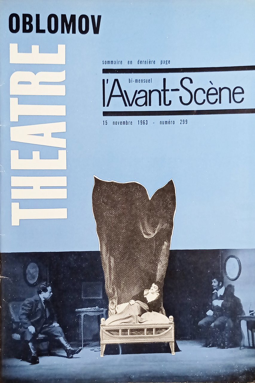 Revue - L'Avant-Scène Theatre n. 299 - Oblomov - 1963