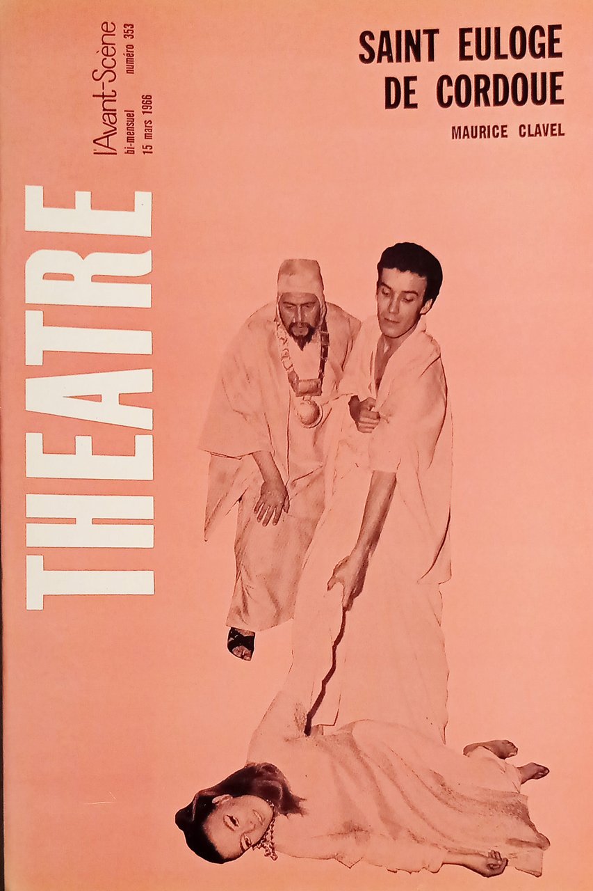 Revue - L'Avant-Scène Theatre n. 353 - Saint Euloge de …