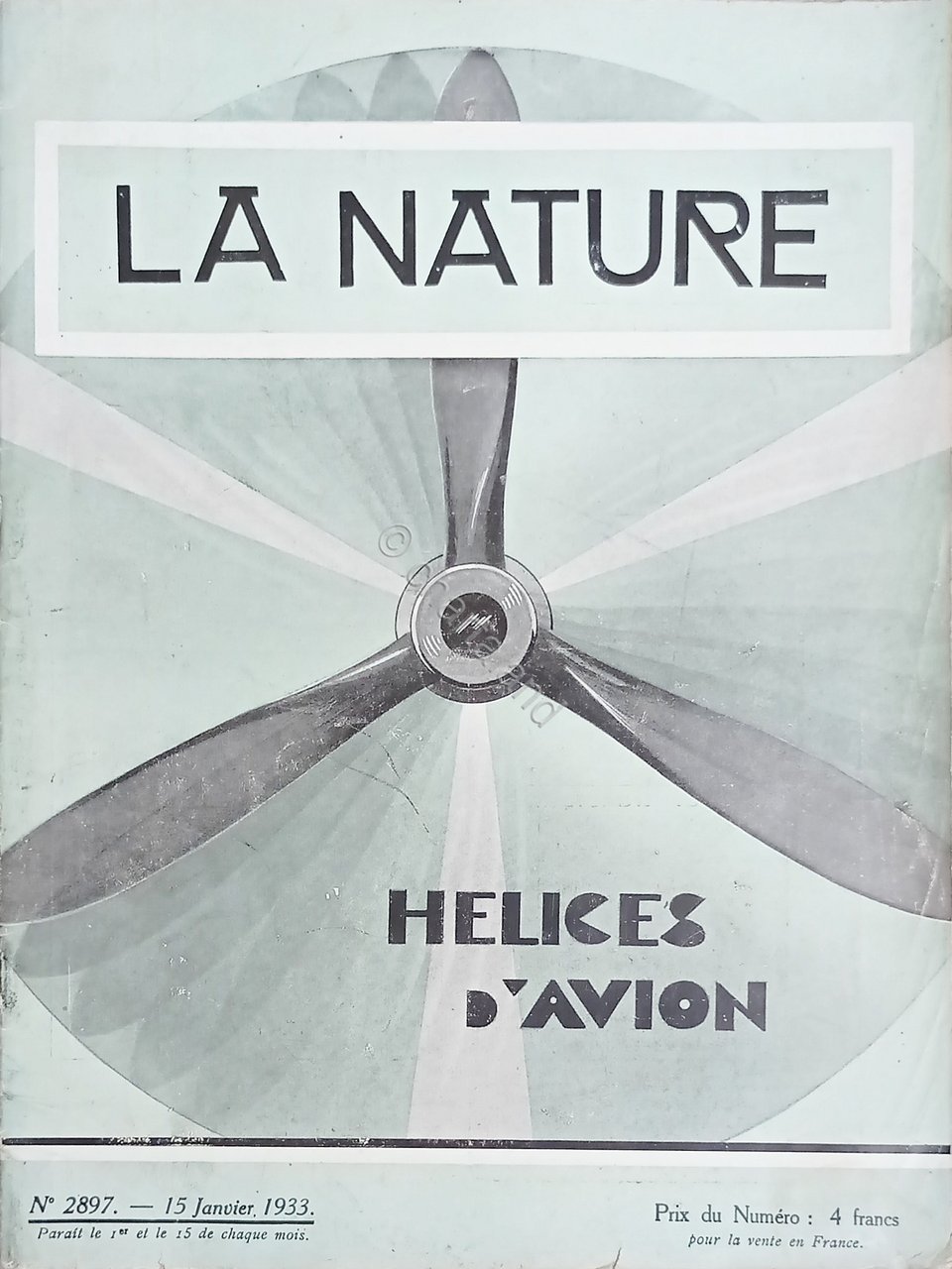Revue Scientifique - La Nature N. 2897 - Helices d'Avion …