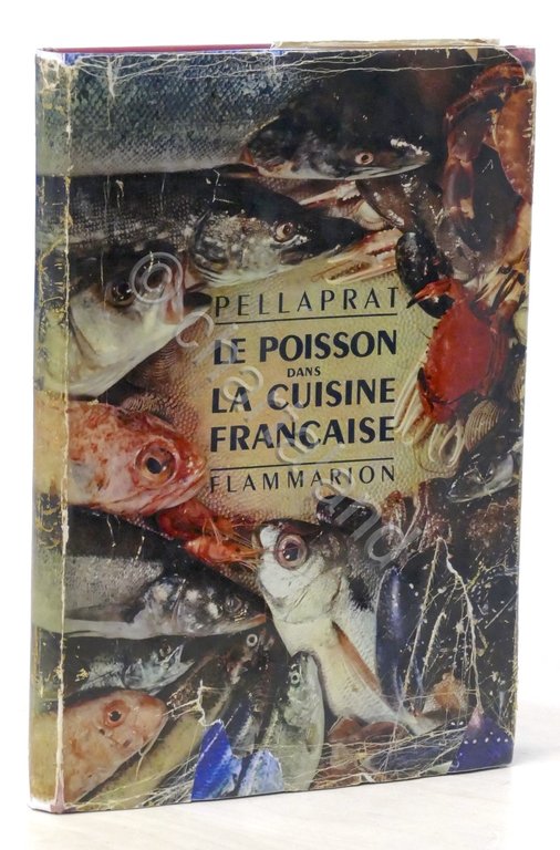Ricettario - H. P. Pellaprat - Le poisson dans la …