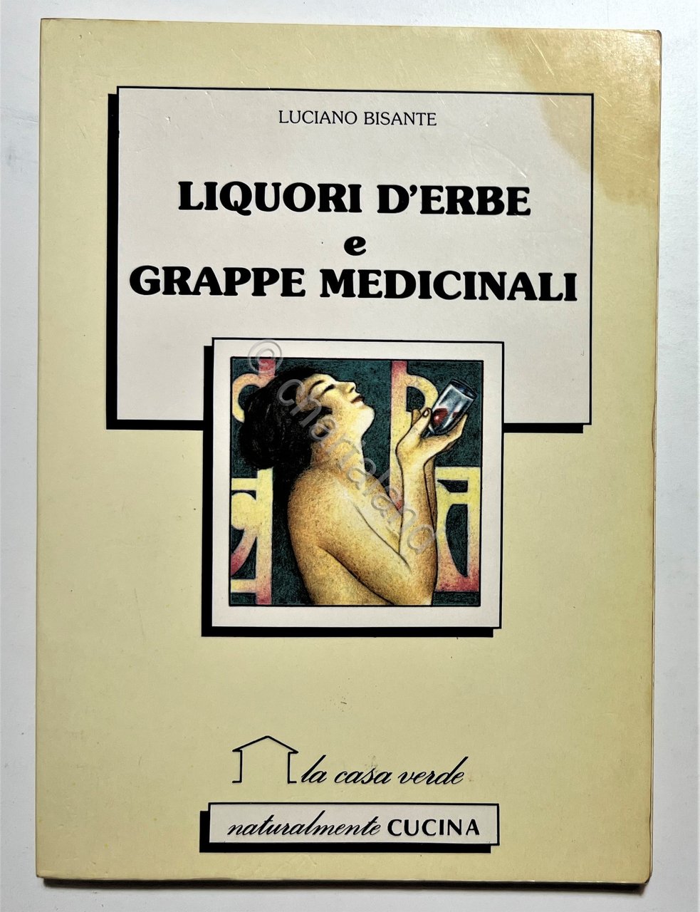 Ricettario - L. Bisante - Liquori d'Erbe e Grappe Medicinali …