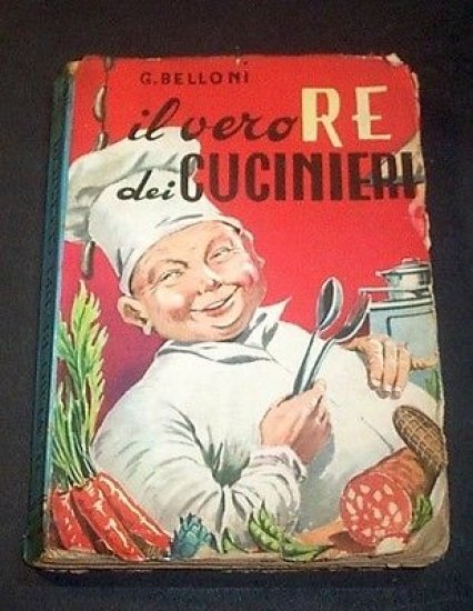 Ricettario Cucina - Belloni - Il vero Re dei cucinieri … | Immagine principale