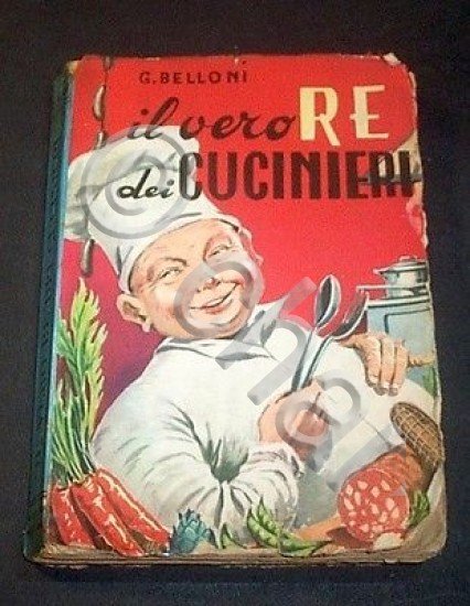 Ricettario Cucina - Belloni - Il vero Re dei cucinieri … | Immagine Gallery 2