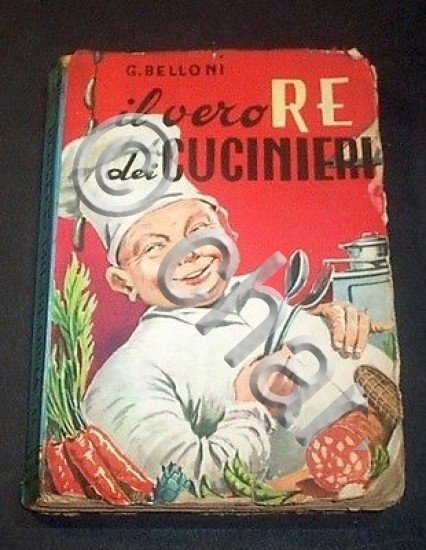Ricettario Cucina - Belloni - Il vero Re dei cucinieri … | Immagine Gallery 3