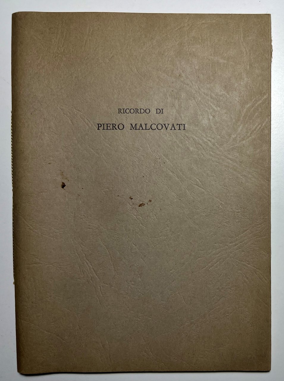 Ricordo di Piero Malcovati - ed. 1967
