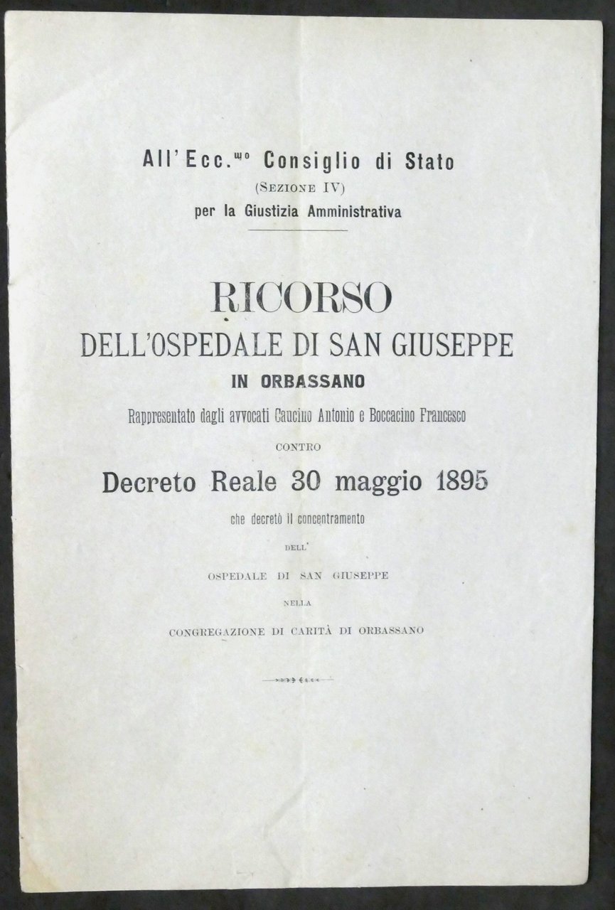 Ricorso Ospedale di San Giuseppe in Orbassano contro Decreto Reale …