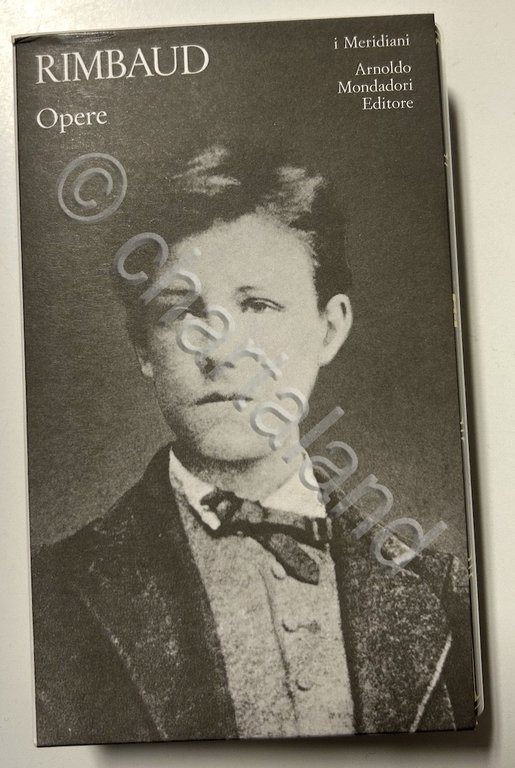 Rimbaud - Opere I Meridiani Mondadori - 1977 / 2006 Edicola