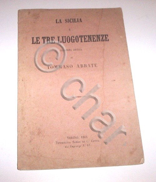 Risorgimento - Abbate - La sicilia e le tre luogotenenze …
