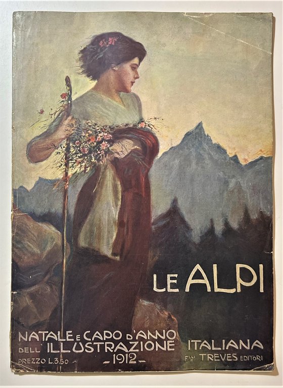 Rivista - L'Illustrazione Italiana - Natale e Capodanno 1912 Le Alpi