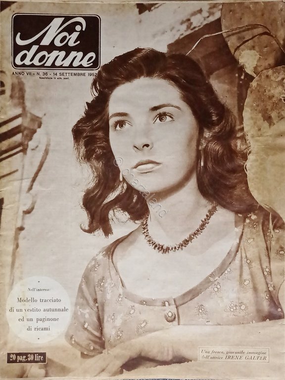 Rivista - Noi Donne N. 36 - 1952 Irene Galter