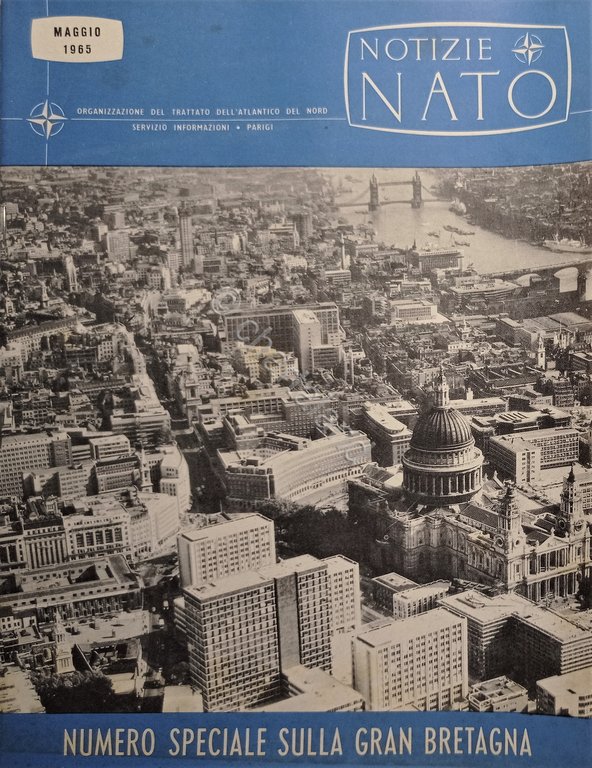 Rivista - Notizie NATO - Maggio 1965 - Numero Speciale … | Immagine Gallery 1