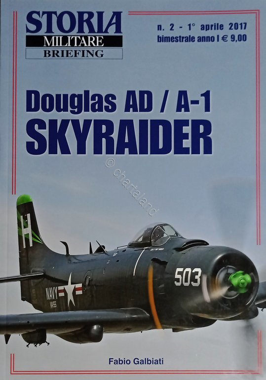 Rivista - Storia Militare Briefing N. 2 - Douglas AD …