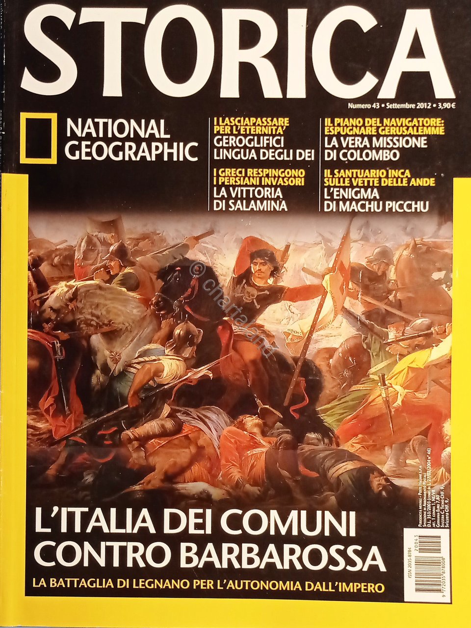 Rivista - Storica National Geographic N. 43 - 2012 L'Italia …