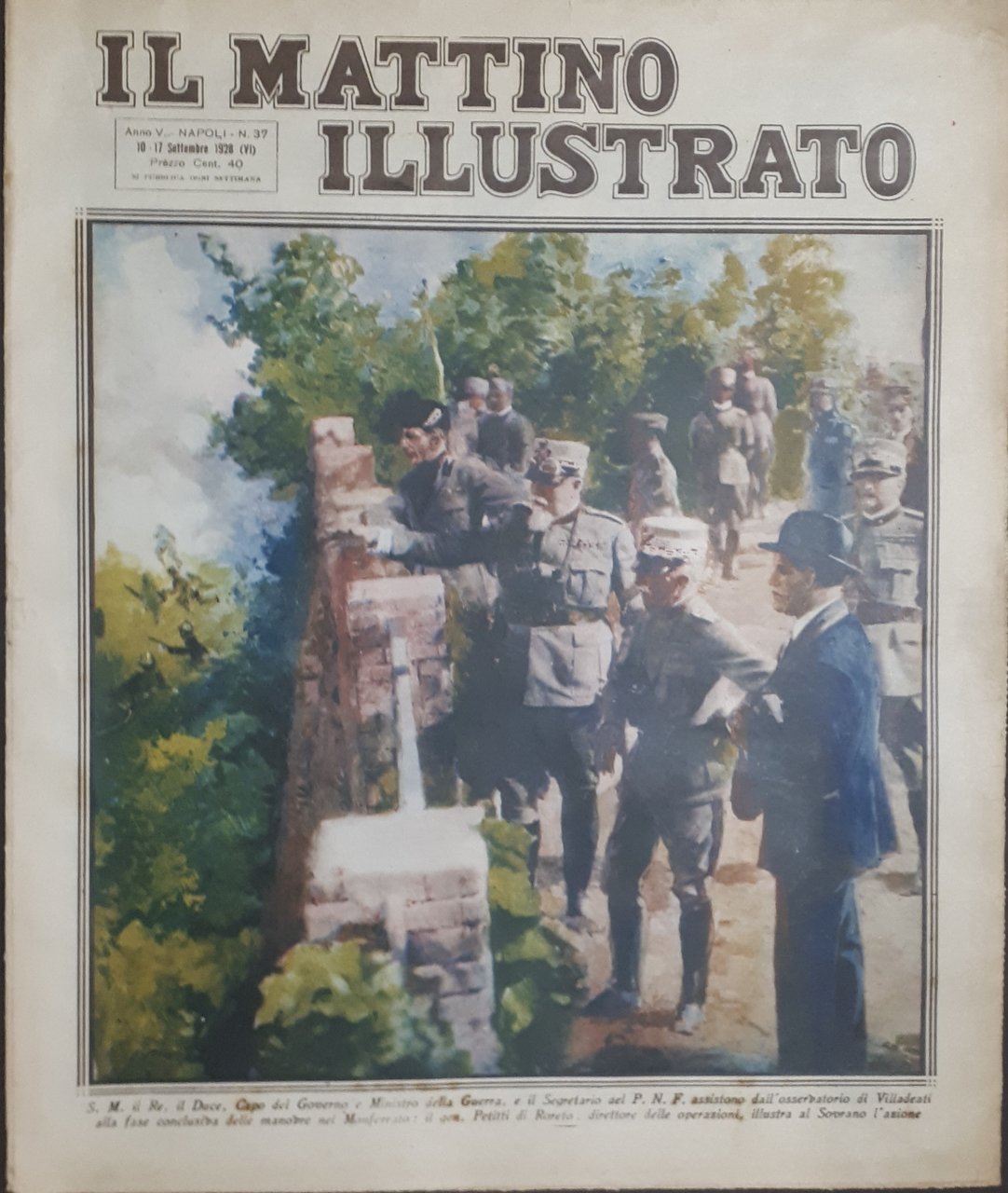 Rivista Attualità - Il Mattino Illustrato N. 37 Re, Duce …