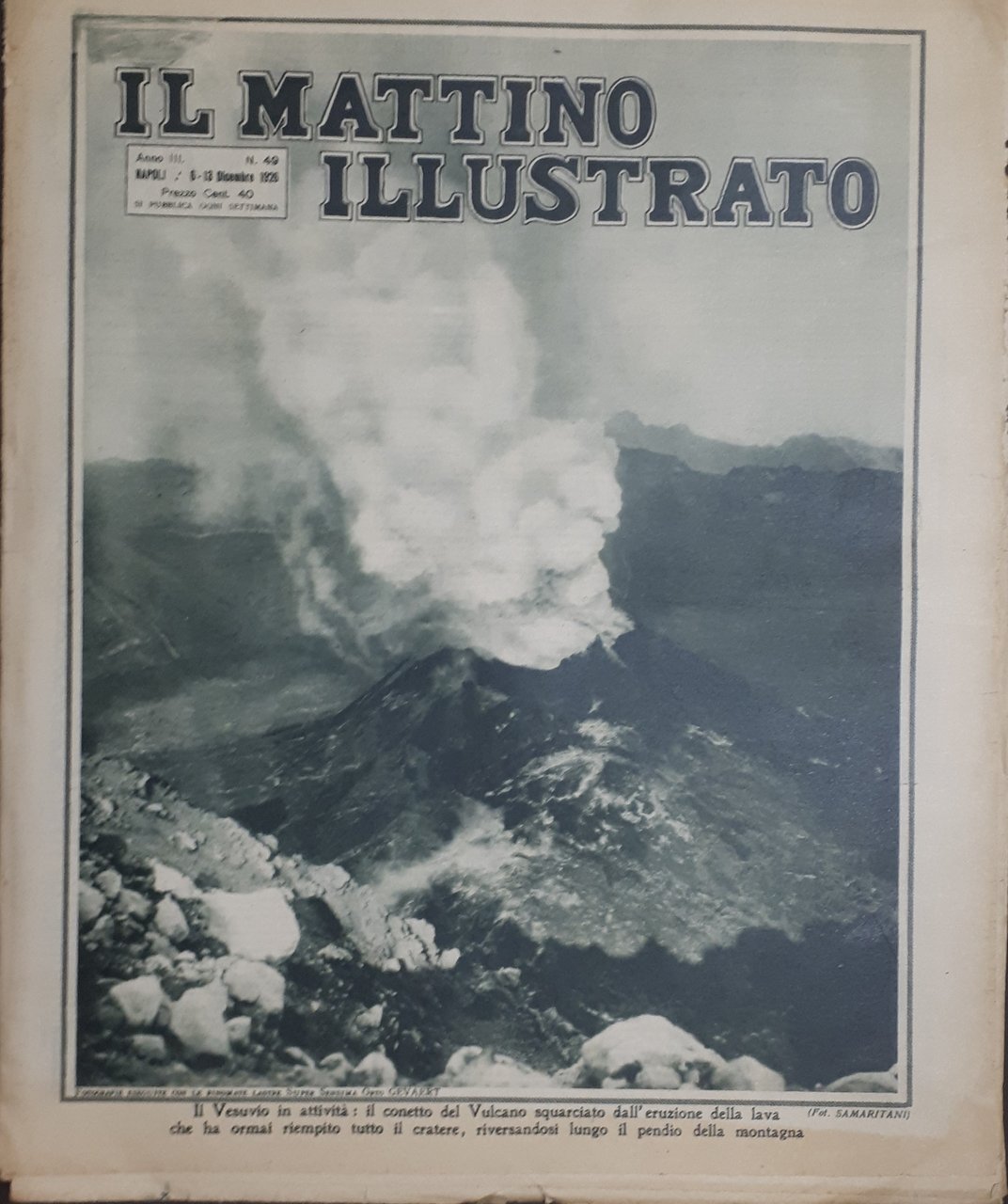 Rivista Attualità - Il Mattino Illustrato N. 49 Vulcano Vesuvio …