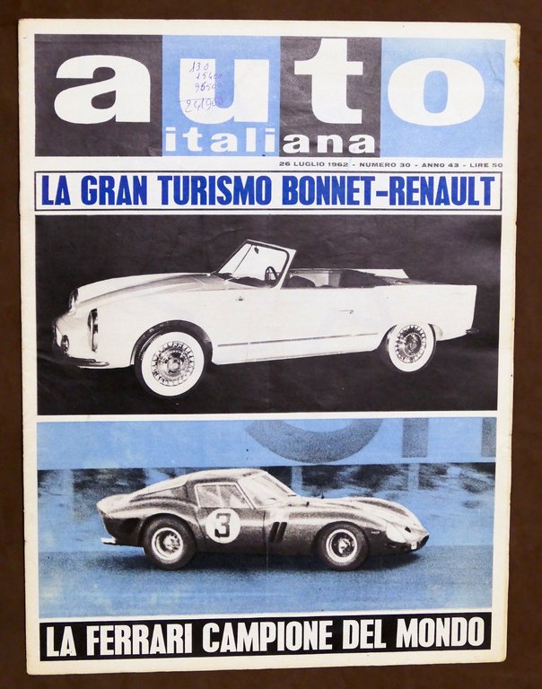 Rivista Automobilismo Auto Italiana N° 30 - 1962 - La Ferrari Campione del Mondo