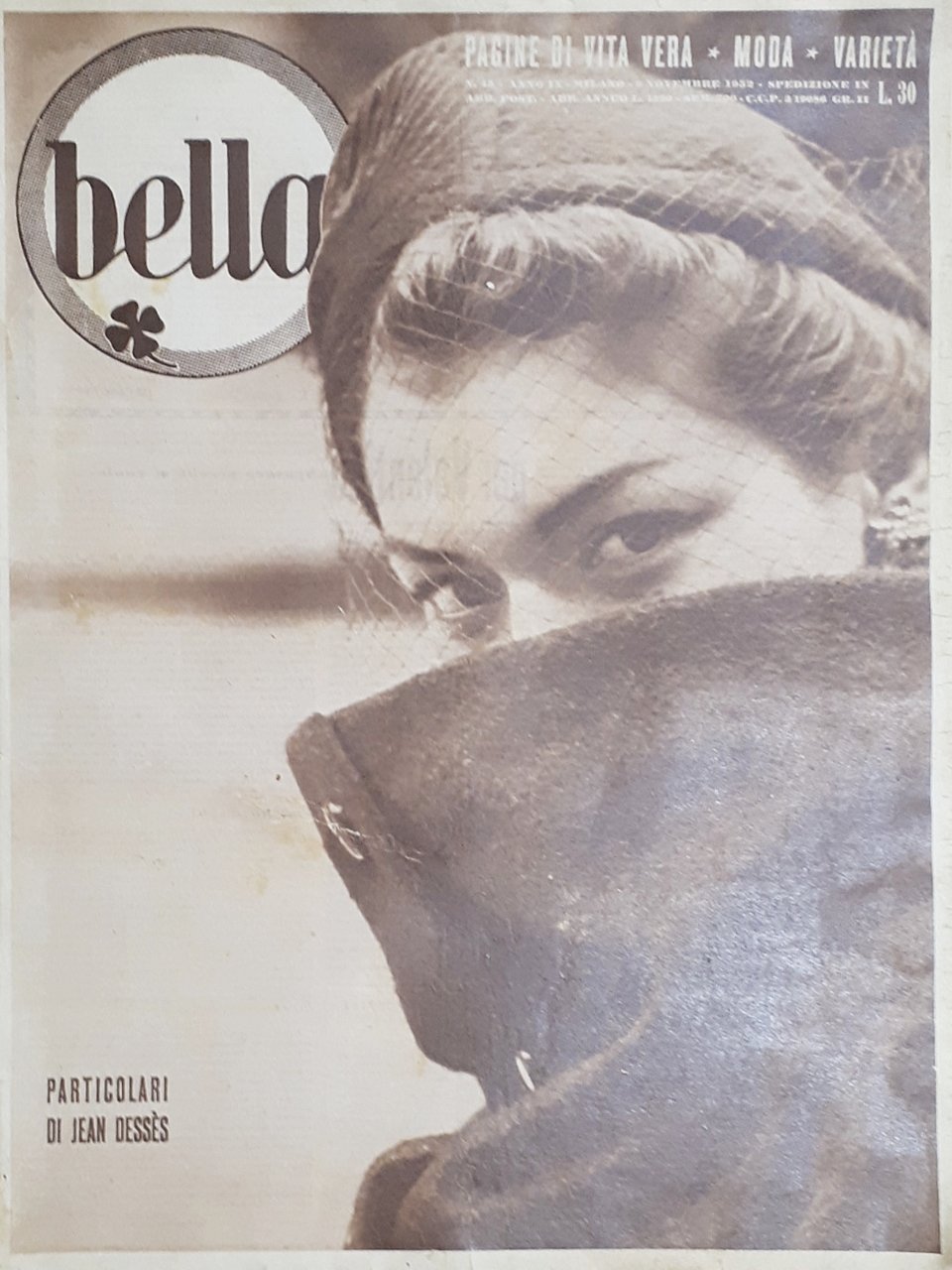 Rivista Bella N. 45 - Pagine di vita vera - …