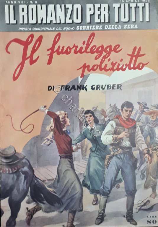 Rivista Corriere Sera - Il Romanzo per tutti N. 8 …