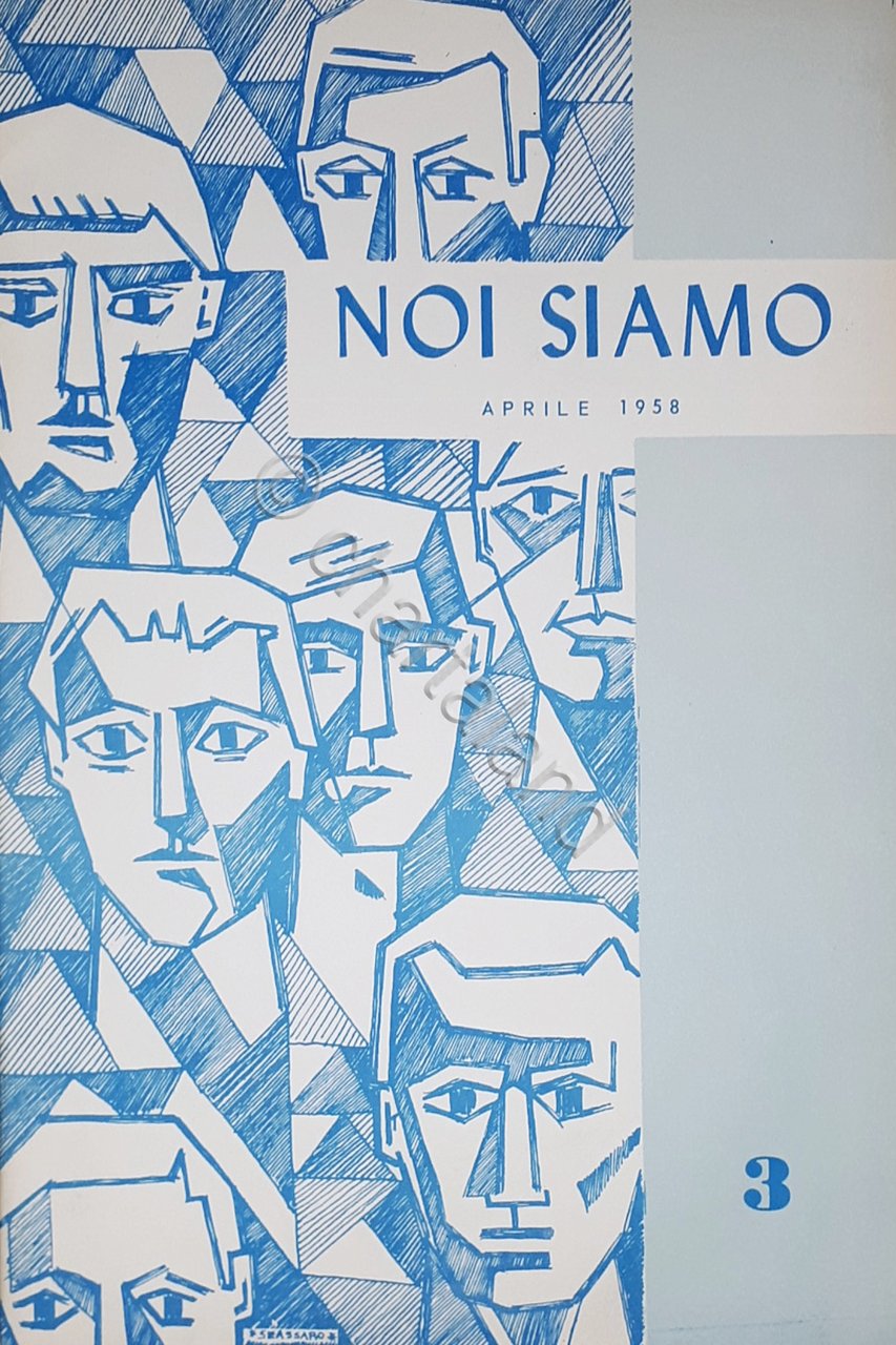 Rivista Culturale - Studentesca - Noi siamo - Aprile 1958 | Immagine principale