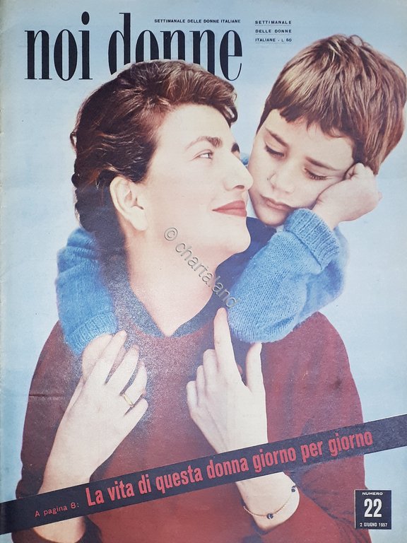 Rivista - Noi Donne N. 22 - 1957