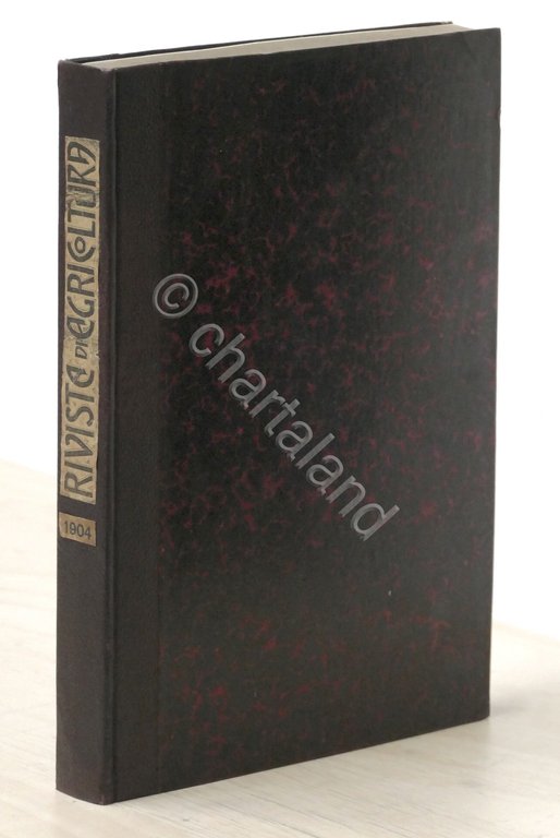 Rivista di Agricoltura - Pubblicazione quindicinale - Anno X - …