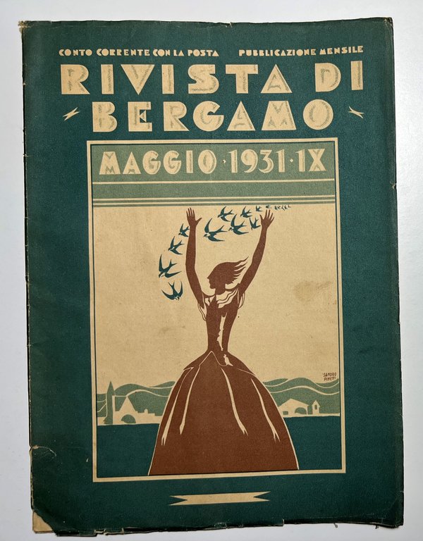 Rivista di Bergamo - Maggio 1931 - Illustrata da Sandro Pinetti - RARA