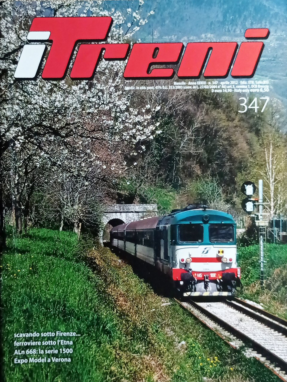 Rivista di Modellismo Ferroviario - I Treni N. 347 - …
