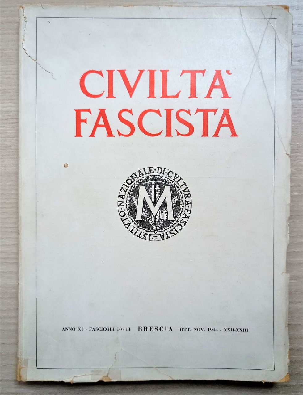 Rivista di Politica e Cultura - Civiltà Fascista - Fascic. …