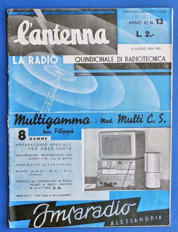 Rivista di Radiotecnica - L'Antenna La Radio - N° 13 - 1939