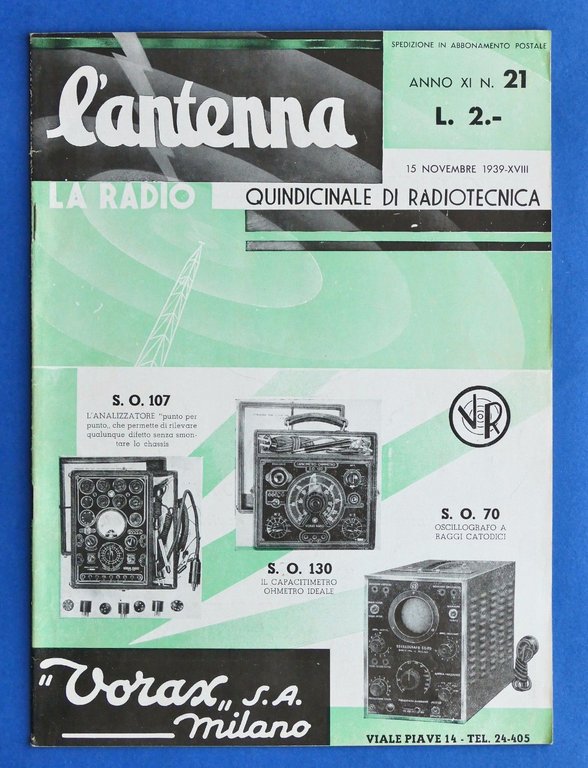 Rivista di Radiotecnica - L'Antenna La Radio - N° 21 - 1939