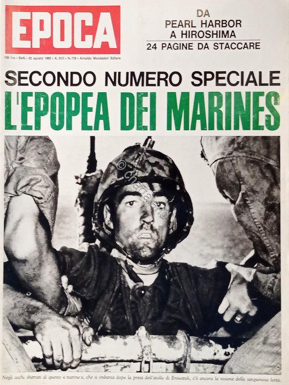 Rivista Epoca N. 778 - L'epopea dei Marines - 1965