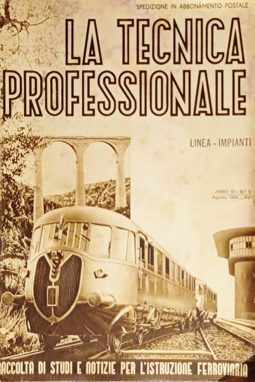 Rivista Ferroviaria - La Tecnica Professionale N. 8 - 1938 … | Immagine principale